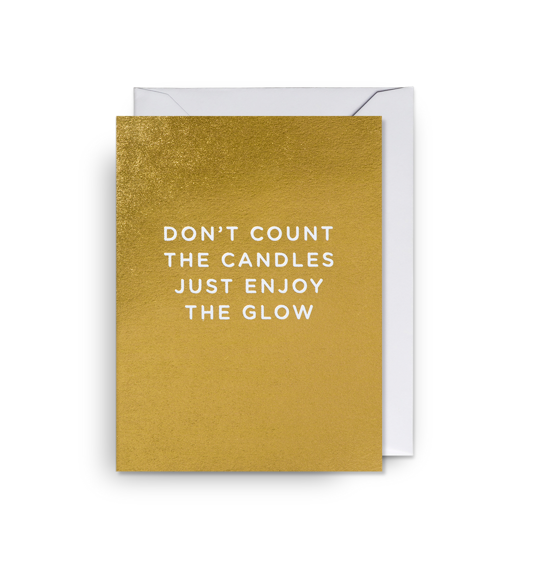 Don’t Count the Candles Just Enjoy the Glow Mini Card Lagom Design