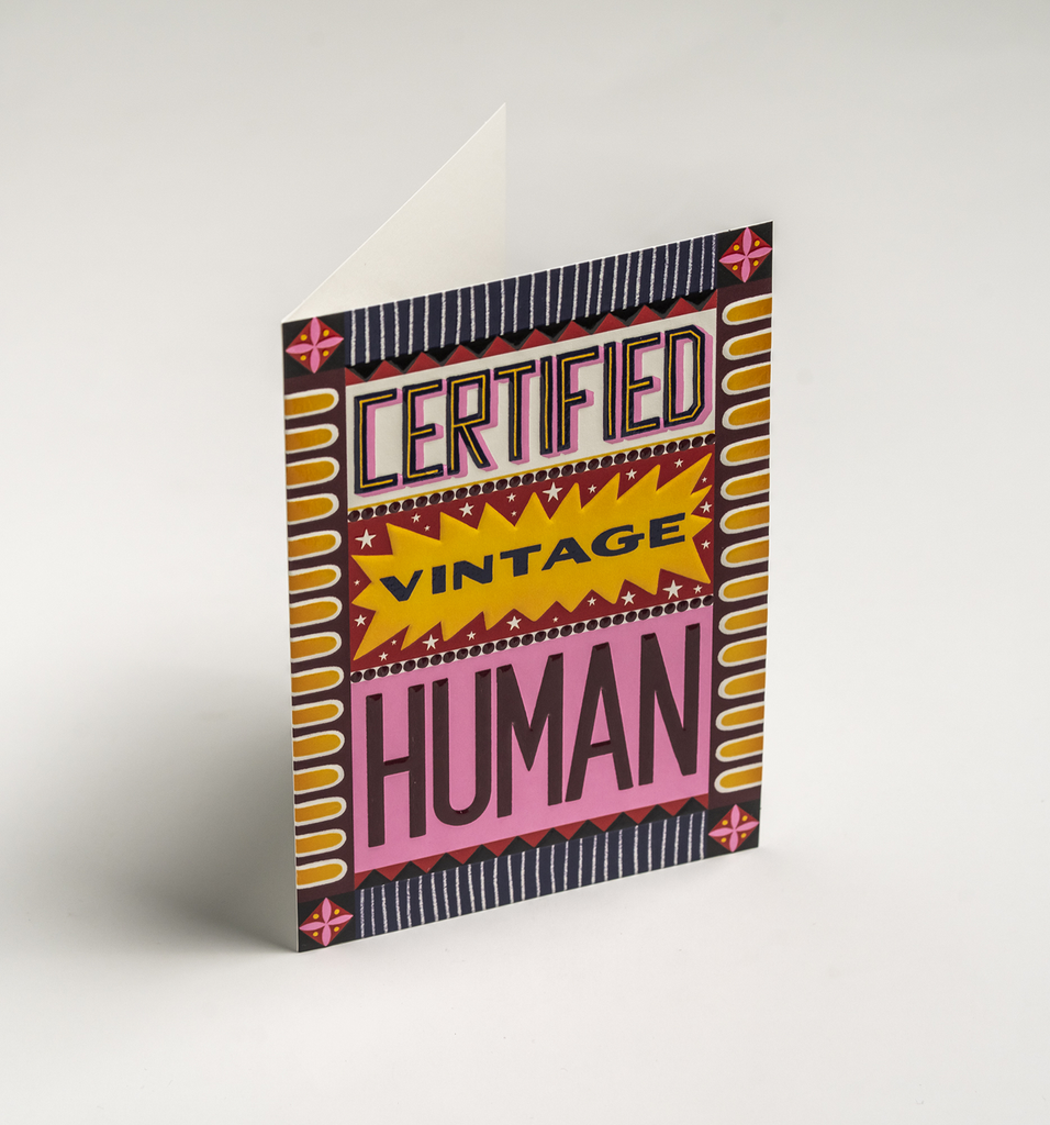 Certified Vintage Human Birthday Card