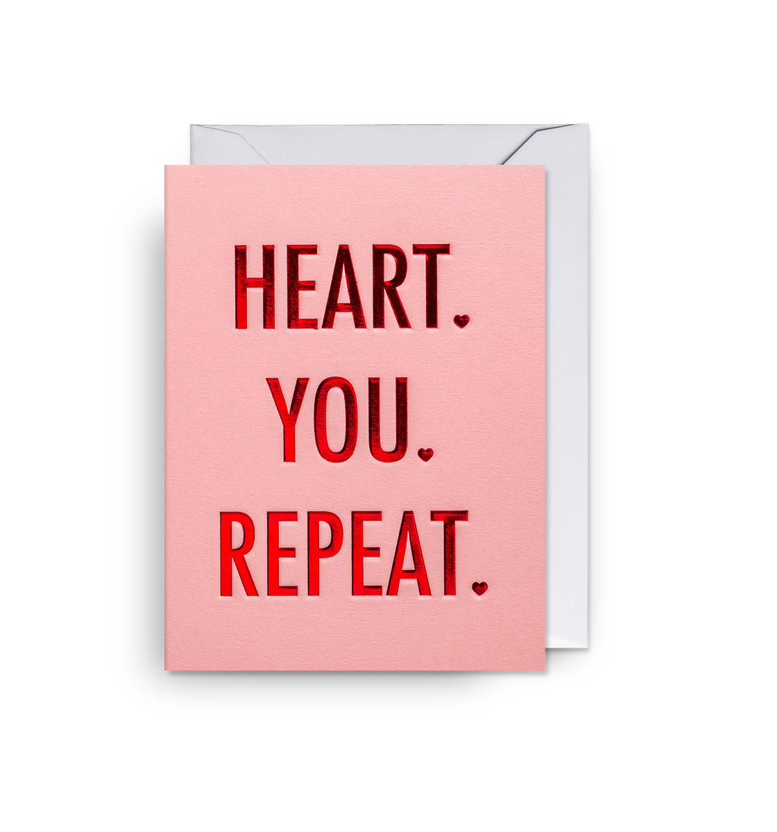 Heart. You. Repeat. Mini Card