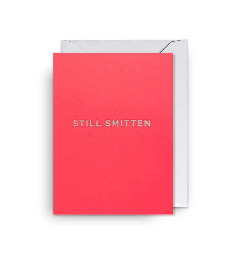 Still Smitten Mini Card