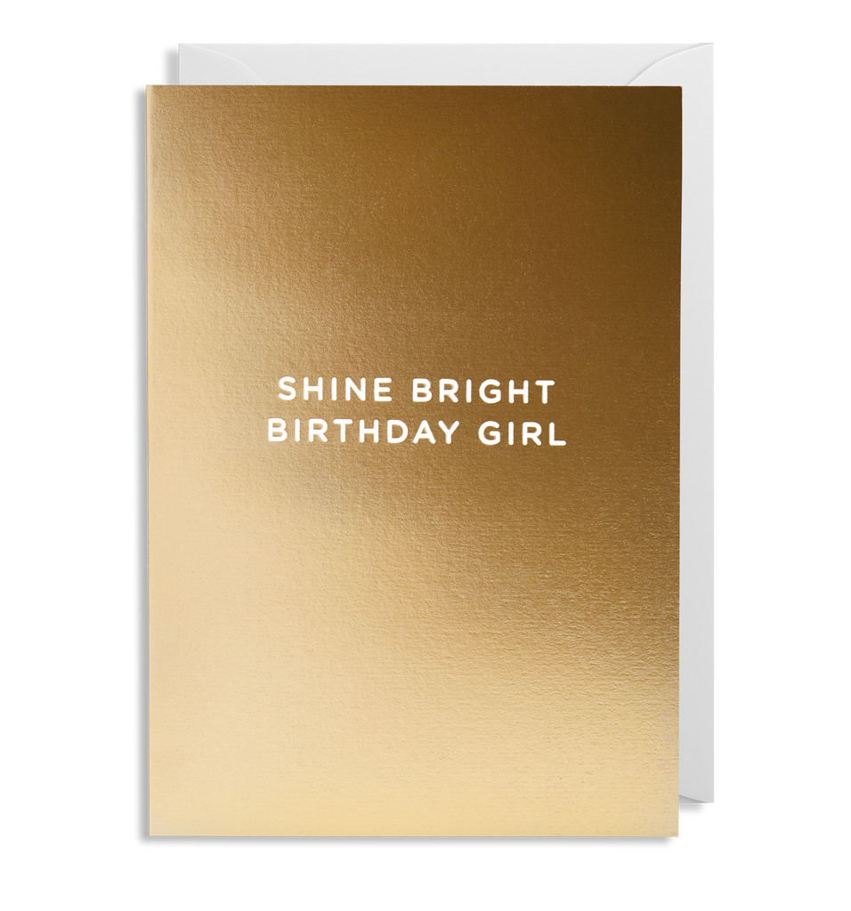 Shine Bright Birthday Girl - Lagom Design