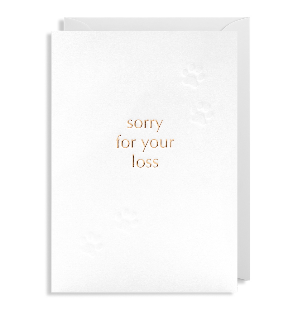 Sorry For Your Loss - Lagom Design