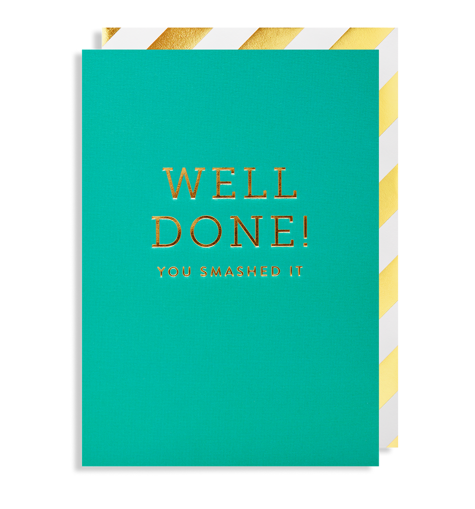 Well Done! You Smashed It - Lagom Design